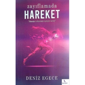 Zayıflamada Hareket
