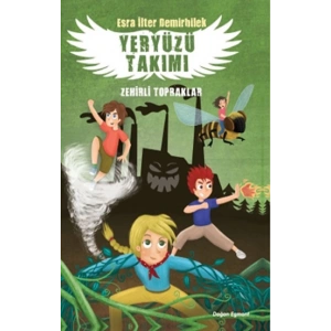 Zehirli Topraklar - Yeryüzü Takımı 2