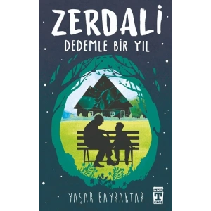 Zerdali - Dedemle Bir Yıl