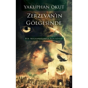 Zerzevan’ın Gölgesinde