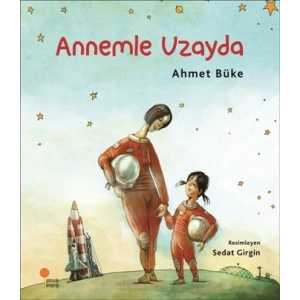 Zeyno Kitaplar Dizisi 2 - Annemle Uzayda