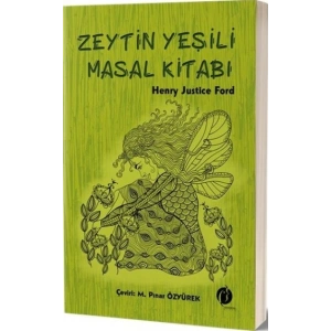 Zeytin Yeşili Masal Kitabı