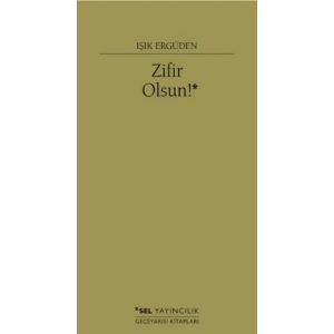 Zifir Olsun!