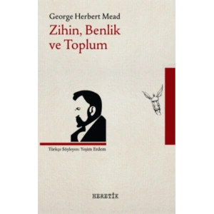 Zihin, Benlik ve Toplum