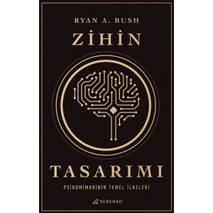 Zihin Tasarımı: Psikomimarinin Temel İlkeleri
