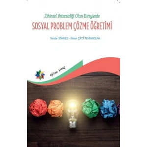 Zihin Yetersizliği Olan Bireylerde Sosyal Problem Çözme