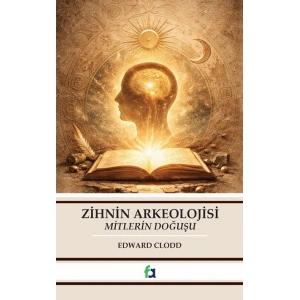 Zihnin Arkeolojisi
