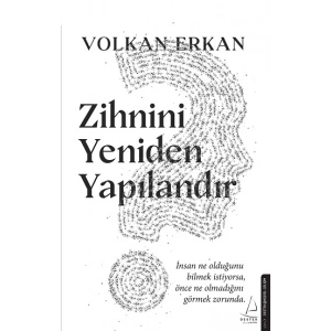 Zihnini Yeniden Yapılandır