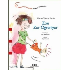 Zoe Zor Öğreniyor