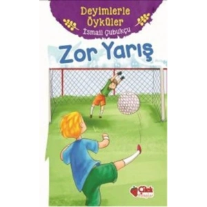 Zor Yarış-Deyimlerle Öyküler