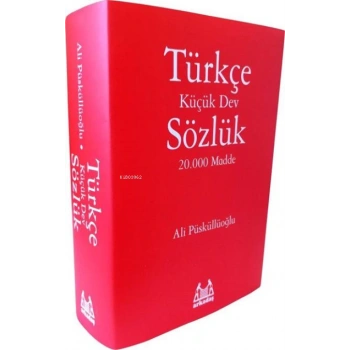 Türkçe Sözlük; Küçük Dev Sözlük 20.000 Madde