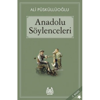 Anadolu Söylenceleri; Gökkuşağı / Yıldızlı Seri