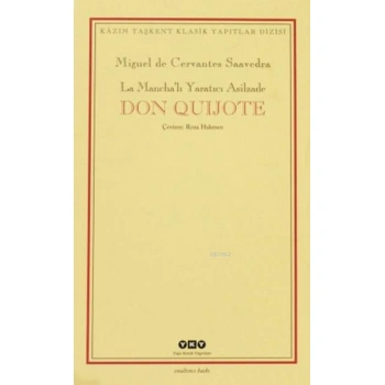 Don Quijote (2 Cilt, Kutulu); La Manchalı Yaratıcı Asilzade