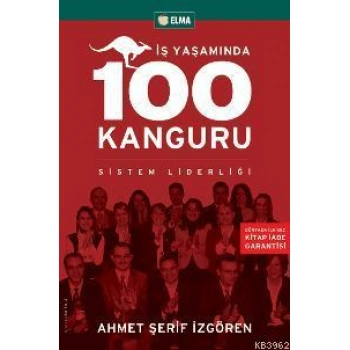 İş Yaşamında 100 Kanguru; Sistem Liderliği