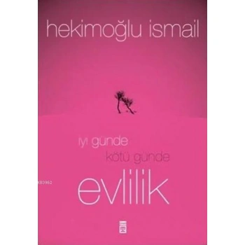 İyi Günde Kötü Günde Evlilik