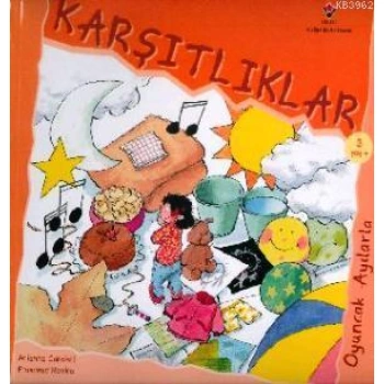 Oyuncak Ayılarla Karşıtlıklar