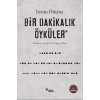 Bir Dakikalık Öyküler