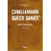 Çuvallamanın Queer Sanatı