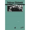 Doğruyu Söylemek