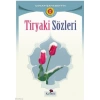 Tiryaki Sözleri