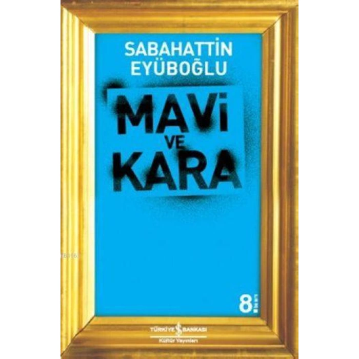 Mavi ve Kara