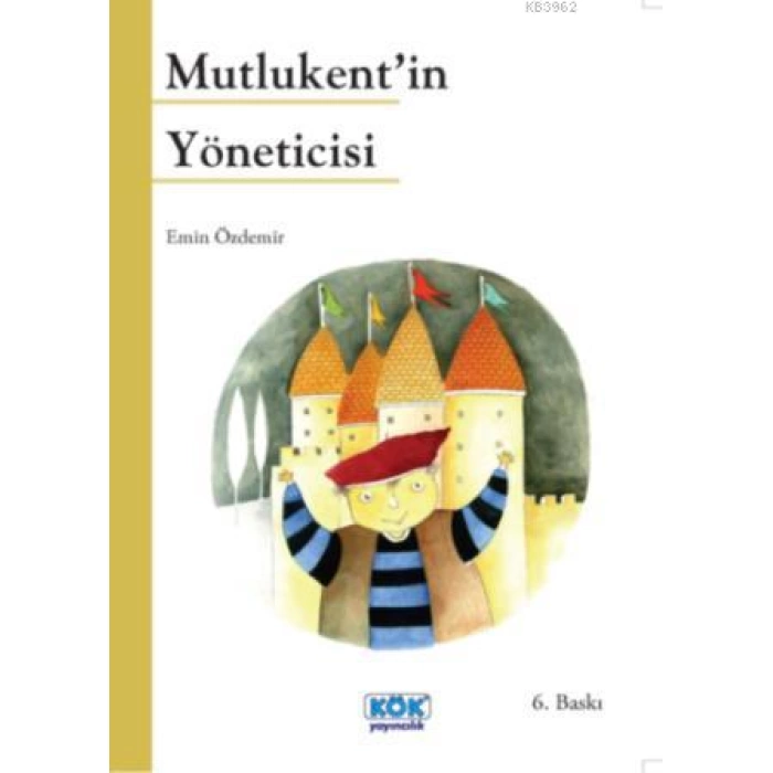 Mutlukentin Yöneticisi