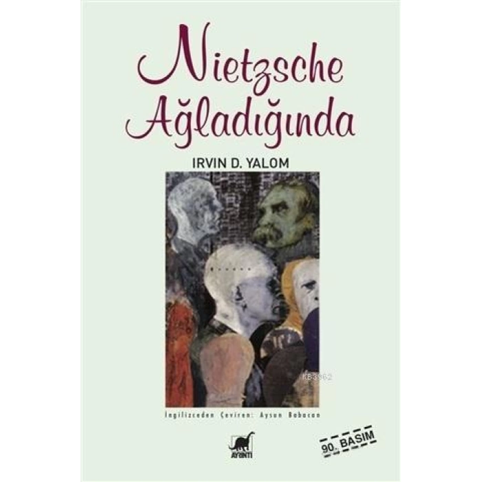 Nietzsche Ağladığında; When Nietzsche Wept