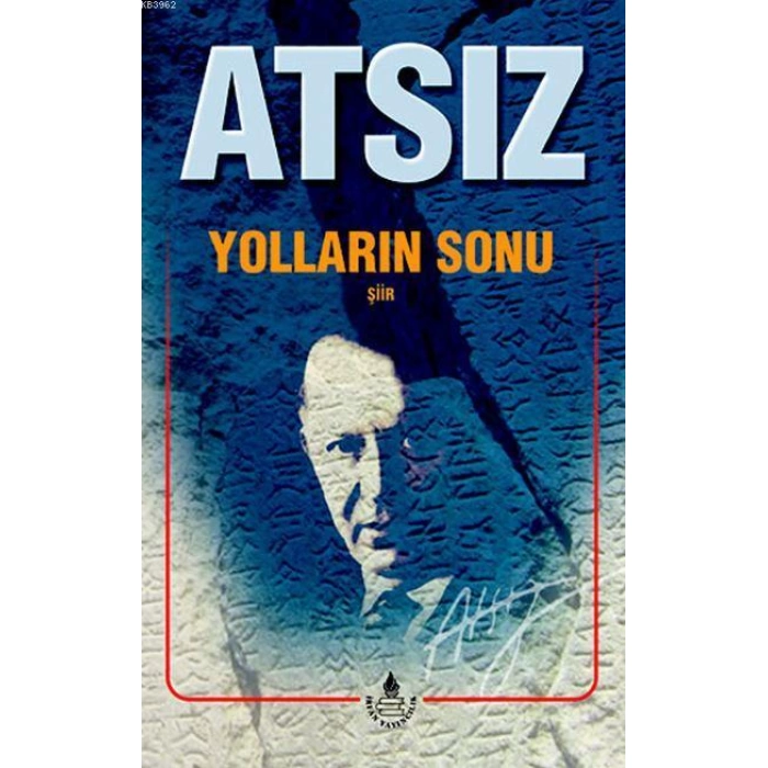 Yolların Sonu