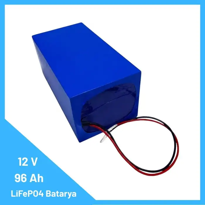 12V 96Ah LiFePO4 Batarya - Hafif, Güvenli, Kompakt Güç Kaynağı