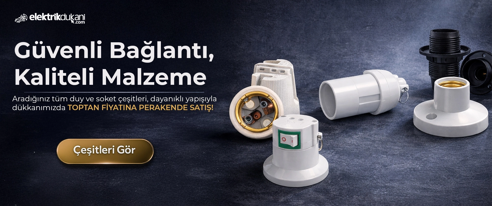 Güvenli Bağlantı Kaliteli Malzeme!