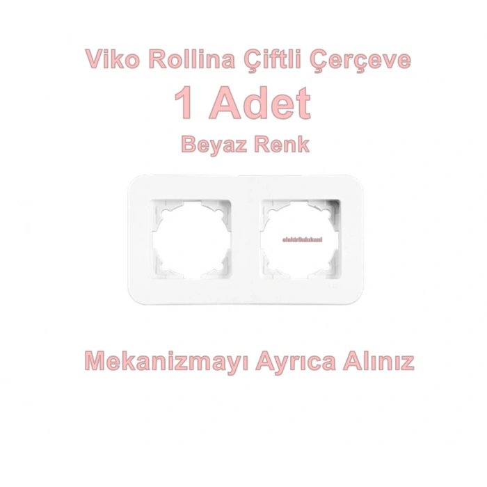 VİKO ROLLİNA BEYAZ İKİLİ ÇERÇEVE