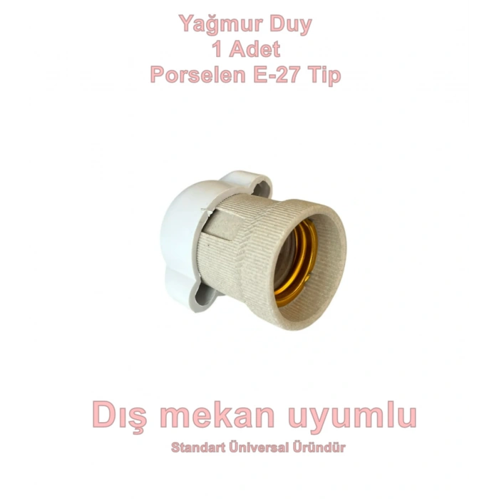 E-27 Yağmur Korumalı Porselen Duy IP65 E27