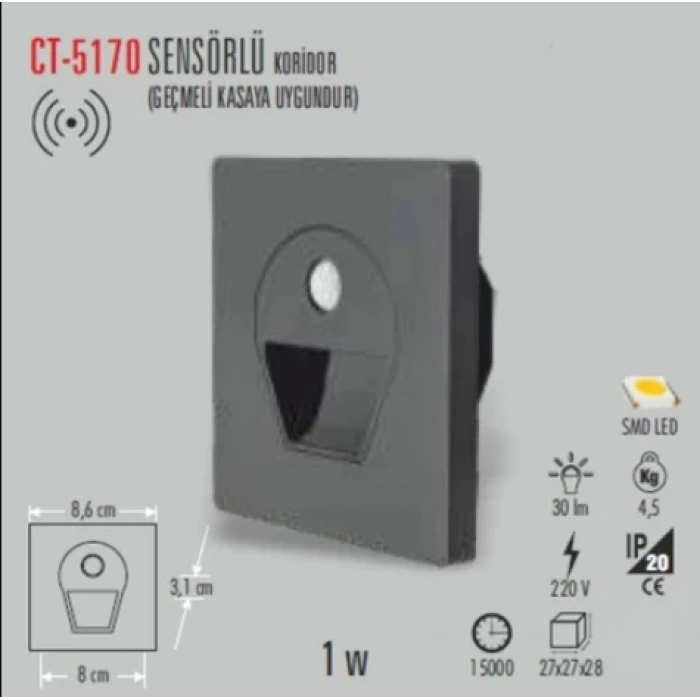 CATA Sensörlü Koridor Aydınlatma Füme 3000K Günışığı