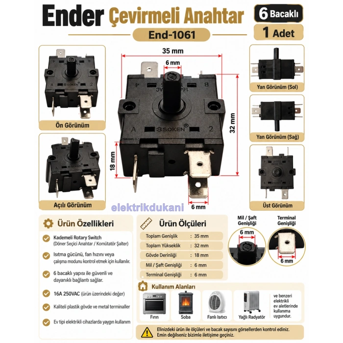 ENDER 6 Bacaklı Çevirmeli Anahtar Kademeli Anahtar