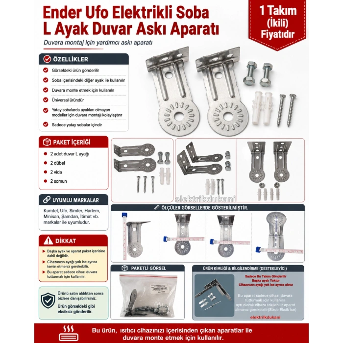 ENDER Ufo Elektrikli Soba L Ayak Duvar Askı Aparatı