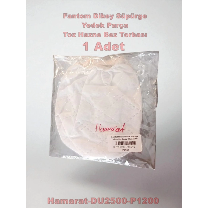 FANTOM Hamarat Dik Süpürge Torbası Bez Torba (Hamarat P 1500 / Şipşak Du 2500 Torba Filitre Özelliklidir)