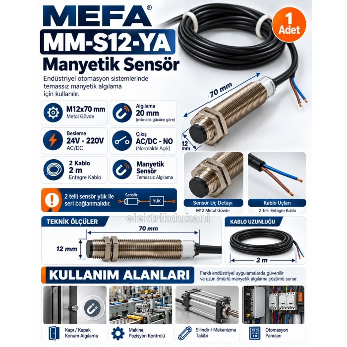 MEFA Manyetik Sensör M12 / 20mm 24v..220v Ac/Dc NO 2 Kablolu 500mA (Çap:12mm Uzunluk:50mm Algılama:20mm)