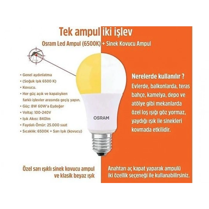 OSRAM 8w Led Ampul Sinek Kovucu Özellikli 6500k BEYAZ Işık ve Sinek Kovucu Sarı Işık Modu (E-27 Anti Mosquito)
