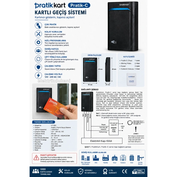 PRATİK C SERİSİ  KART GEÇİŞ SİSTEMİ
