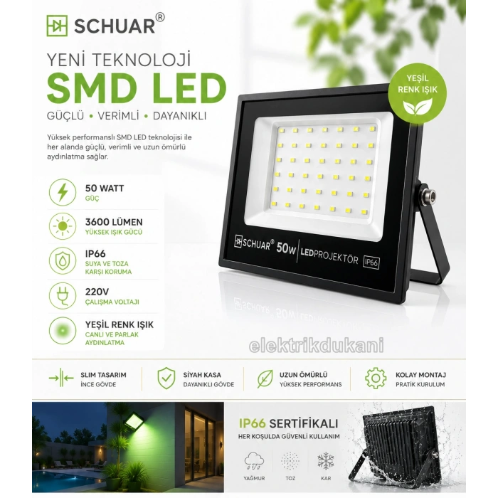 SCHUAR 50w YEŞİL Led Projektör SMD IP65 3600lm (50 Watt 220 Volt)