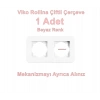 VİKO ROLLİNA BEYAZ İKİLİ ÇERÇEVE