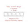 VİKO ROLLİNA BEYAZ BEŞLİ ÇERÇEVE