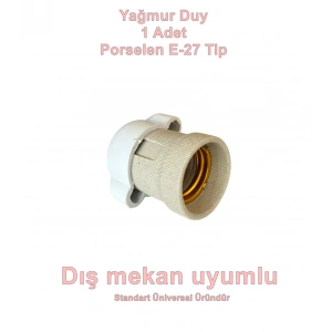 E-27 Yağmur Korumalı Porselen Duy IP65 E27