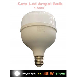 CATA 45W E-27 Torch Led Ampul Bulb 6400K Beyaz Işık 220v 4900lm