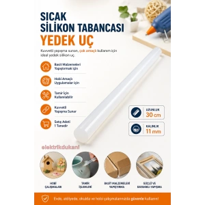 ENDER 11mm Sıcak Mum Slikon Yedek Slikon Çubuk