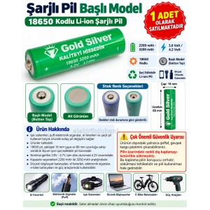 GOLD Silver Şarjlı Pil 3.7v Başlı 18650 3200 mAh Lİ-ON (4.2v - 3.7v Şarjlı Fener Pili)