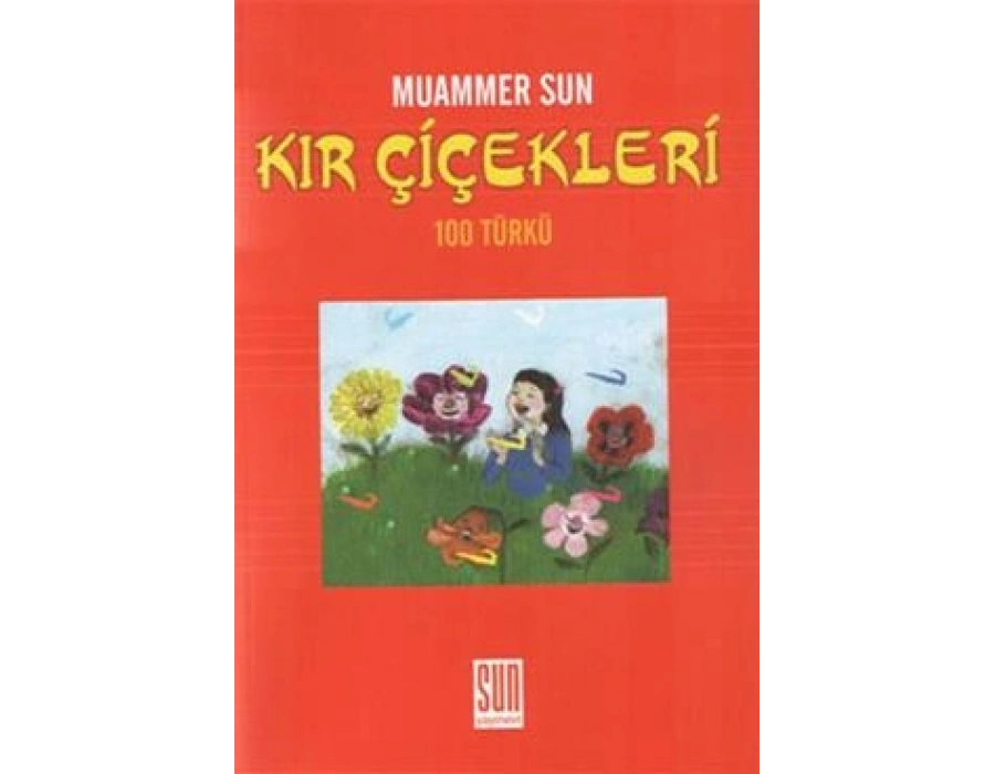 Kır Çiçekleri 100 Türkü Muammer Sun