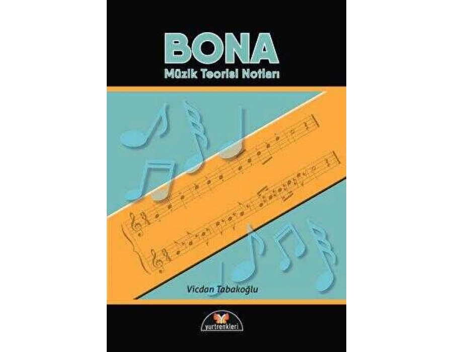 Bona - Müzik Teorisi Notları Vicdan Tabakoğlu