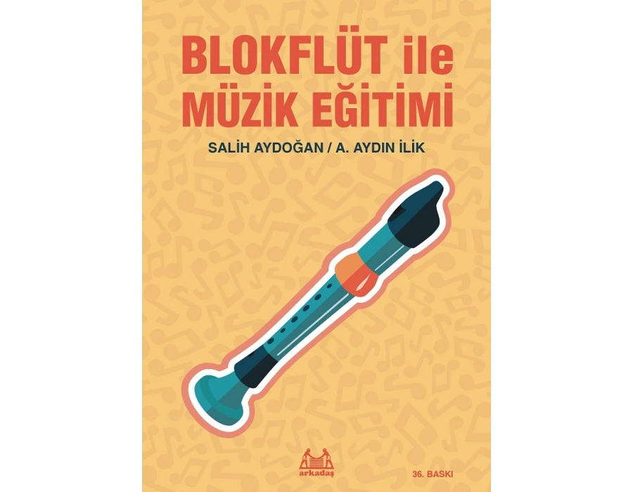 Blokflüt İle Müzik Eğitimi SALİH AYDOĞAN
