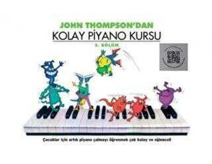 John Thompson`dan Kolay Piyano Kursu 3. Bölüm